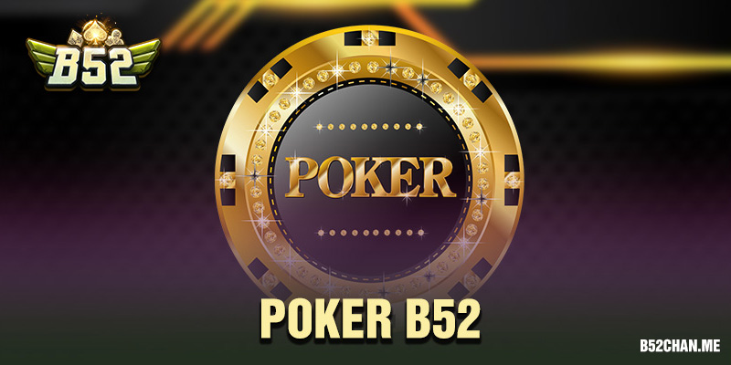 Poker B52
